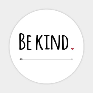 Be Kind Magnet